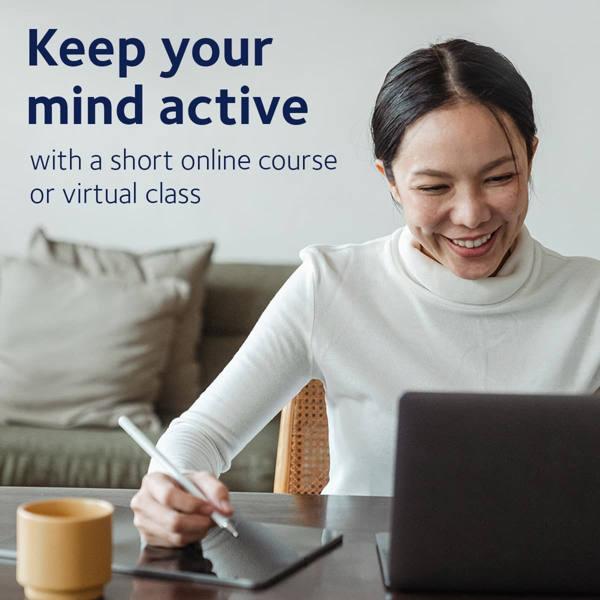 Keep your mind active - with a short online course or virtual class